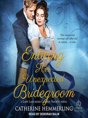 cover image of Enticing Her Unexpected Bridegroom